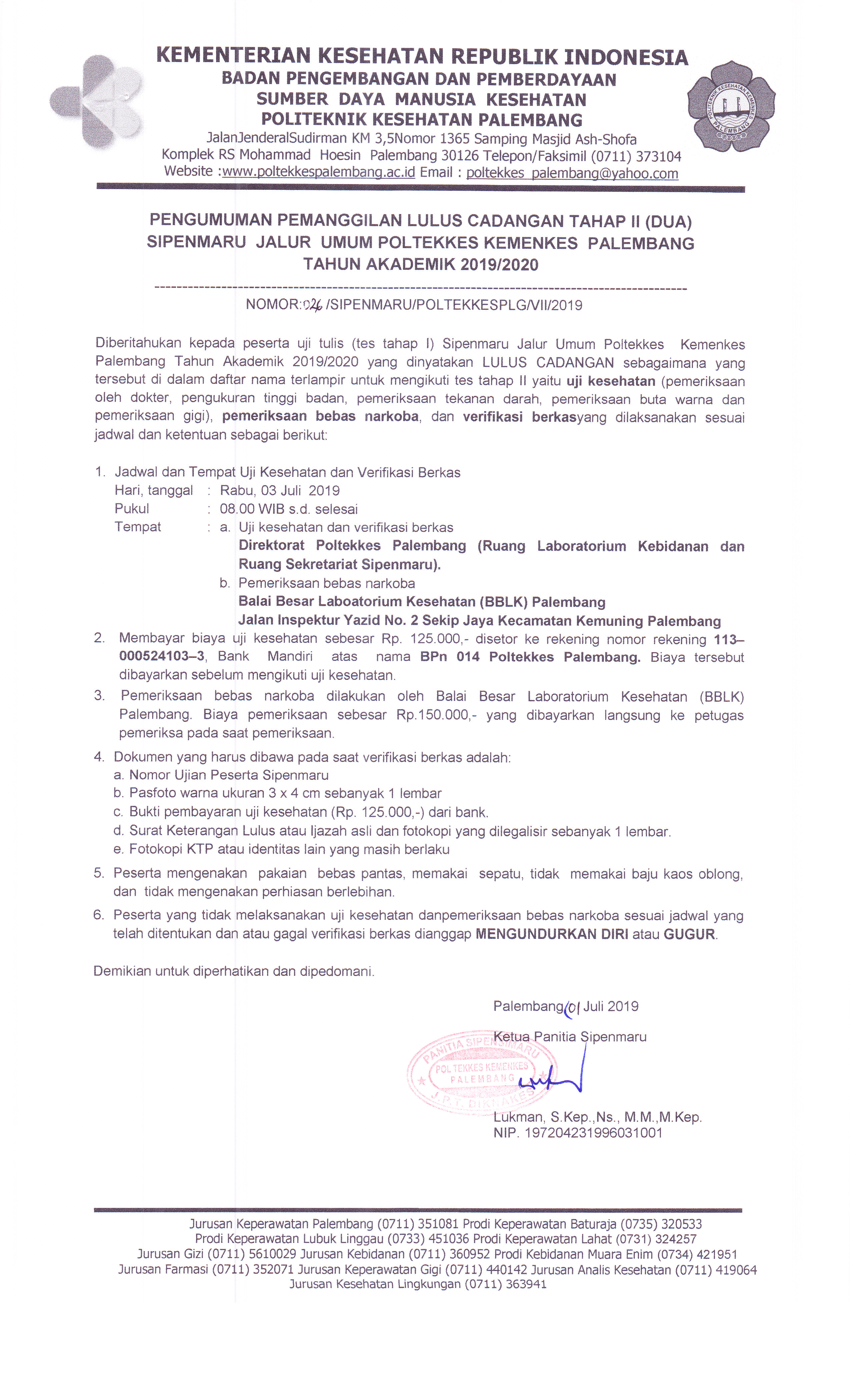 Pemanggilan Lulus Cadangan Tahap Ii Sipenmaru Jalur Umum Poltekkes Kemenkes Palembang Tahun Akademik 2019 2020 Politeknik Kesehatan Kementerian Kesehatan Palembang